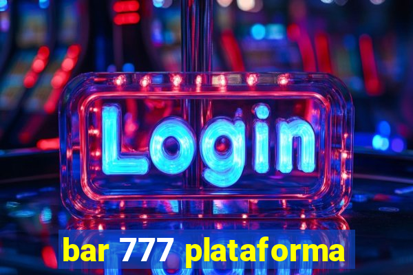 bar 777 plataforma